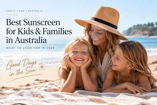 Best Sunscreen for Kids & Families in Australia: What to Look For in 2026